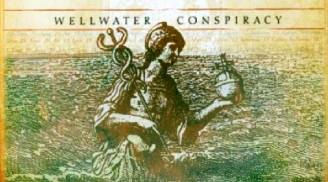 Wellwater Conspiracy – Konspirace, především!